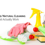 Homemade/Natural Cleaning Products That Work