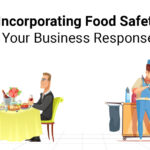 Incorporating Food Safety into Your Business Response Plan