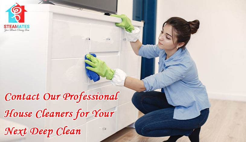 Contact Our Professional House Cleaners for Your Next Deep Clean