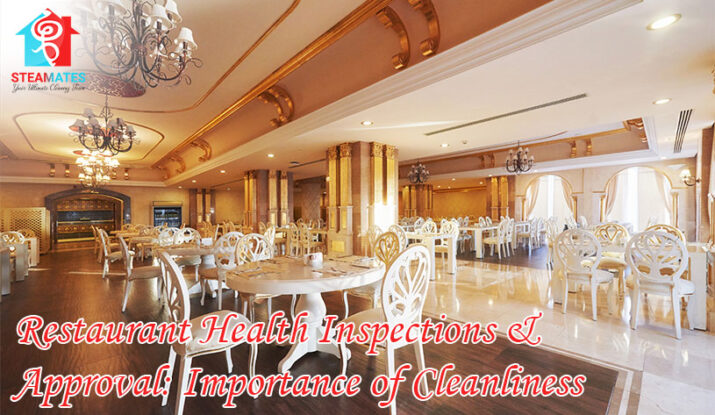 Restaurant Health Inspections Approval Importance of Cleanliness